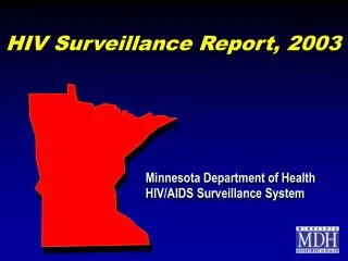 HIV Surveillance Report, 2003