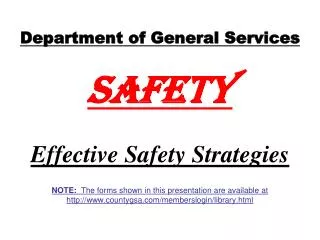 Department of General Services Safety Effective Safety Strategies