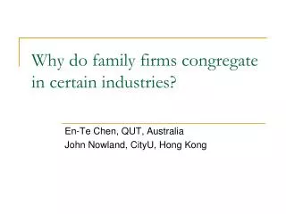 Why do family firms congregate in certain industries?