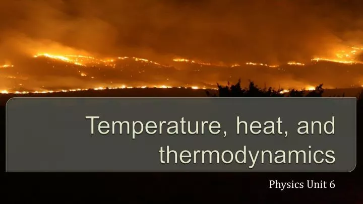 temperature heat and thermodynamics