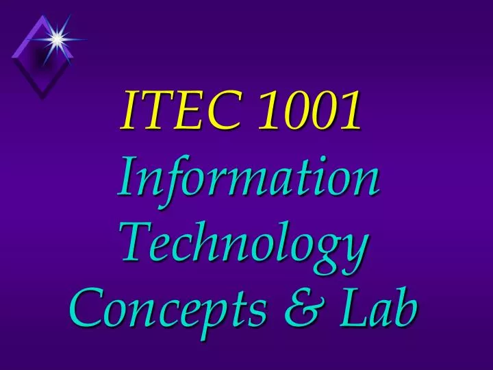 itec 1001 information technology concepts lab