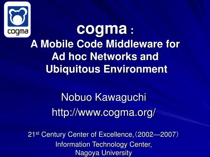 cogma a mobile code middleware for ad hoc networks and ubiquitous environment