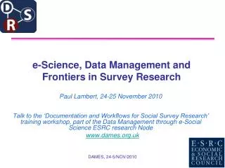 e-Science, Data Management and Frontiers in Survey Research