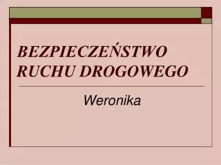 bezpiecze stwo ruchu drogowego