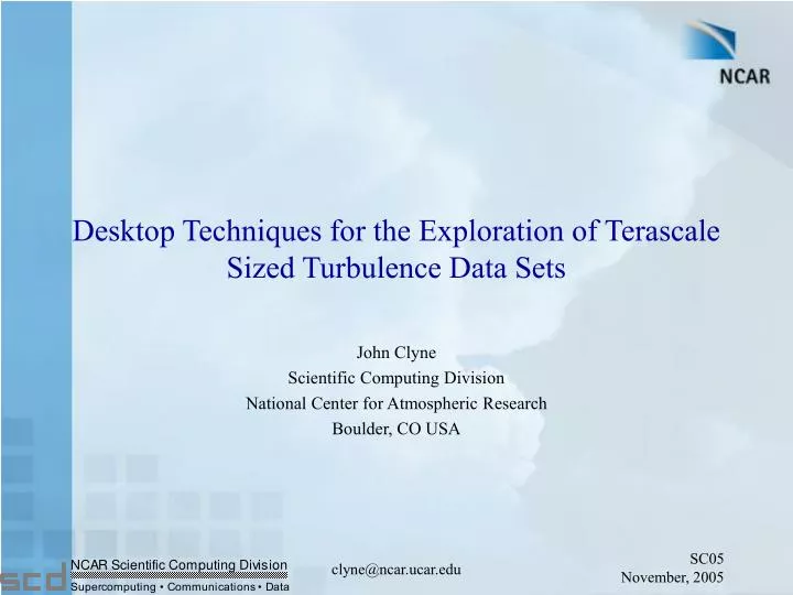 desktop techniques for the exploration of terascale sized turbulence data sets