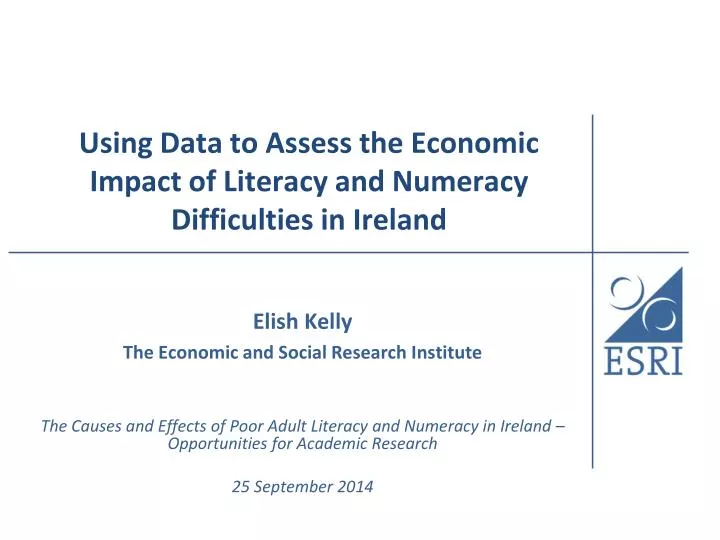 using data to assess the economic impact of literacy and numeracy difficulties in ireland