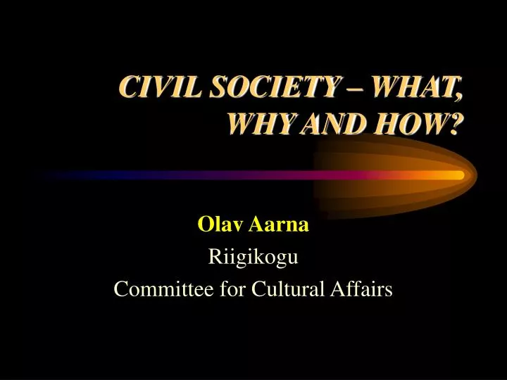 civil society what why and how