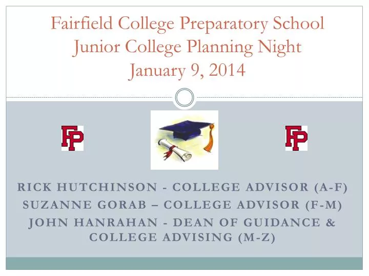 fairfield college preparatory school junior college planning night january 9 2014