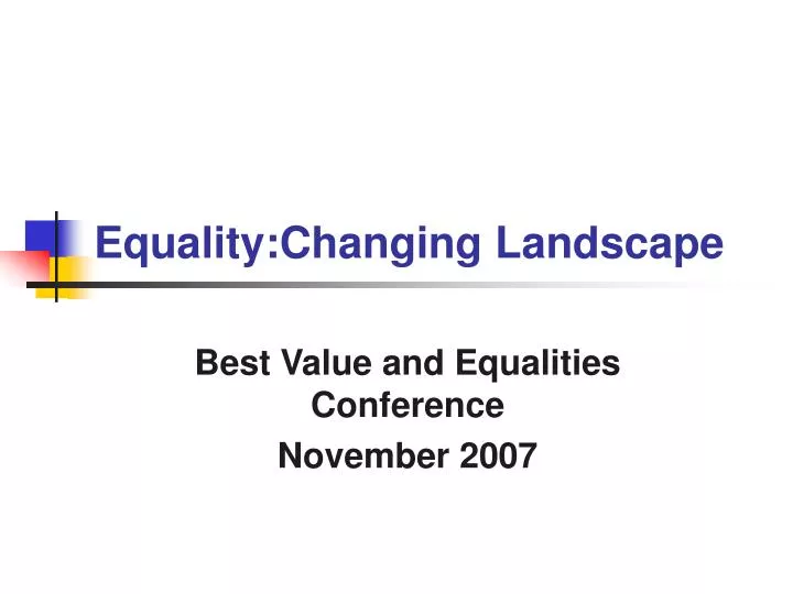 equality changing landscape