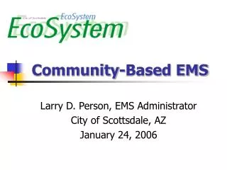 Community-Based EMS