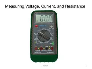 Measuring Voltage, Current, and Resistance
