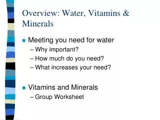 Overview: Water, Vitamins &amp; Minerals
