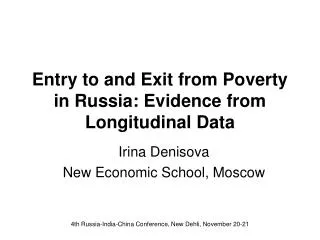 Entry to and Exit from Poverty in Russia: Evidence from Longitudinal Data