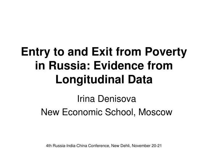 entry to and exit from poverty in russia evidence from longitudinal data