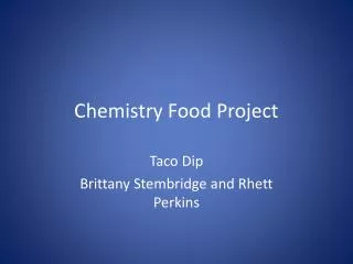 Chemistry Food Project