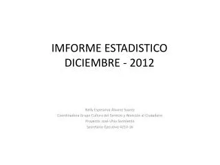 imforme estadistico diciembre 2012