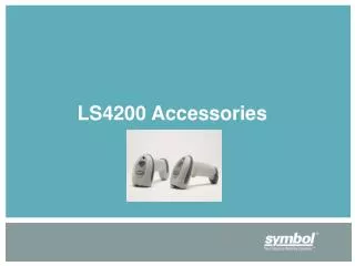 LS4200 Accessories