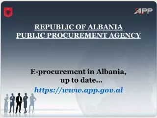 REPUBLIC OF ALBANIA PUBLIC PROCUREMENT AGENCY