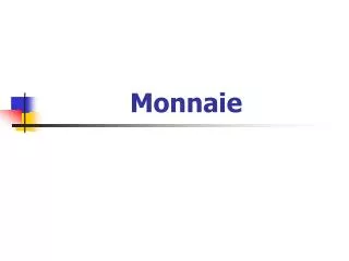 monnaie