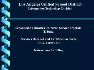 Los Angeles Unified School District Information Technology Division