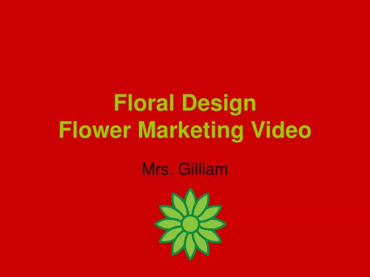 floral design flower marketing video