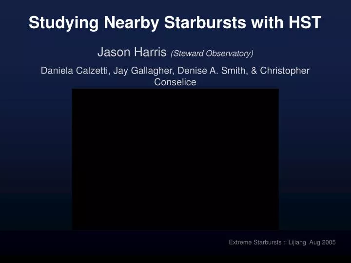 studying nearby starbursts with hst