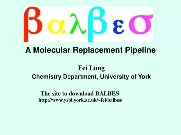 a molecular replacement pipeline fei long chemistry department university of york