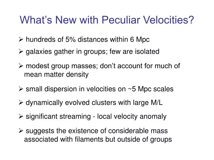 what s new with peculiar velocities