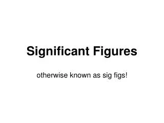 Significant Figures