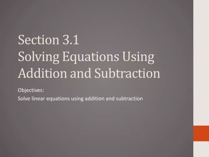 section 3 1 solving equations using addition and subtraction