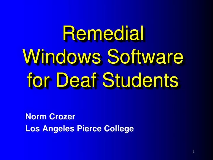 remedial windows software for deaf students