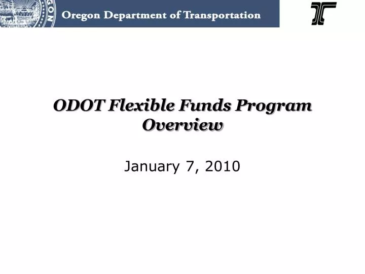 odot flexible funds program overview