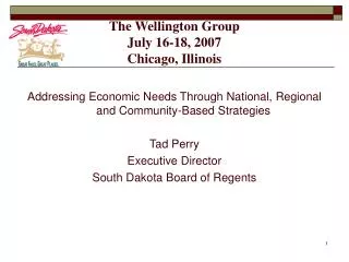 The Wellington Group July 16-18, 2007 Chicago, Illinois