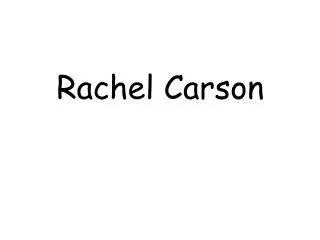 Rachel Carson