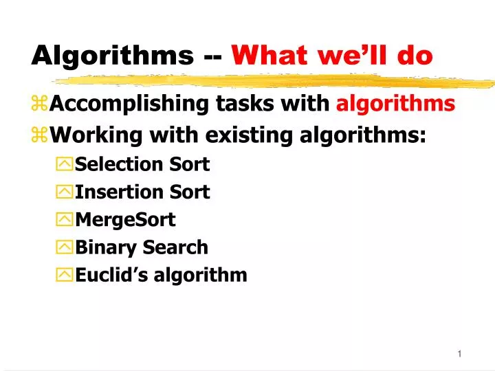 algorithms what we ll do