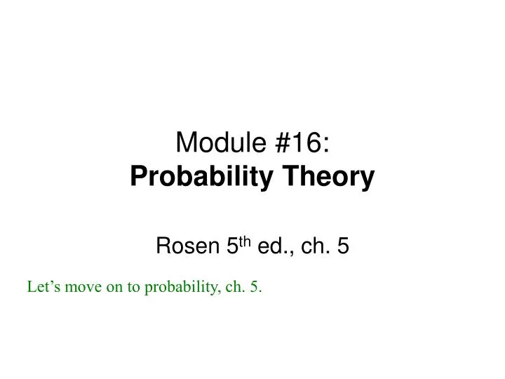 module 16 probability theory