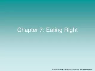 Chapter 7: Eating Right