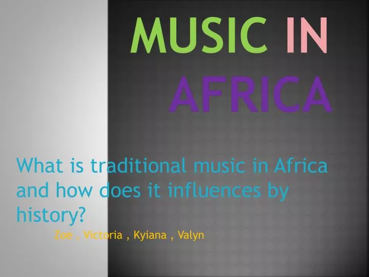 historic music in africa
