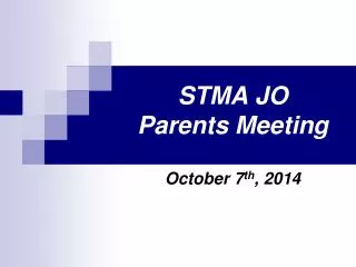 STMA JO Parents Meeting