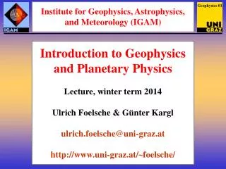 Institute for Geophysics, Astrophysics, and Meteorology (IGAM)