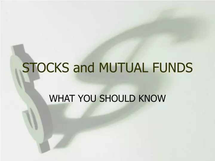 stocks and mutual funds