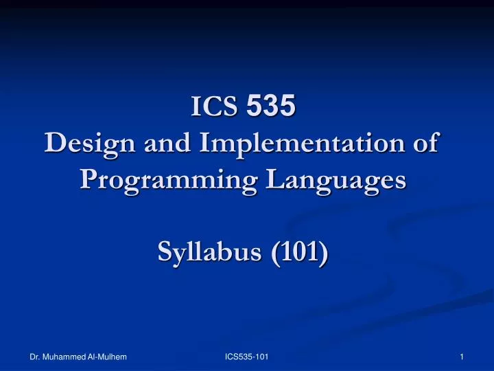 ics 535 design and implementation of programming languages syllabus 101