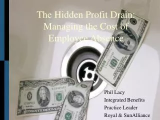 The Hidden Profit Drain: Managing the Cost of Employee Absence