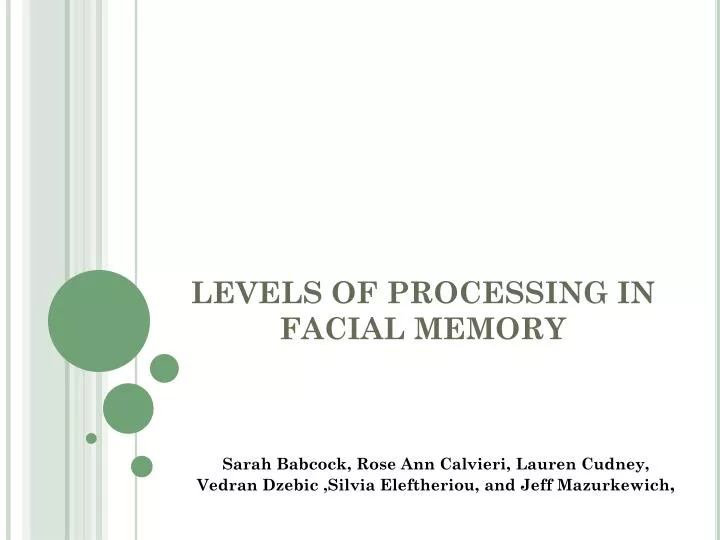 levels of processing in facial memory