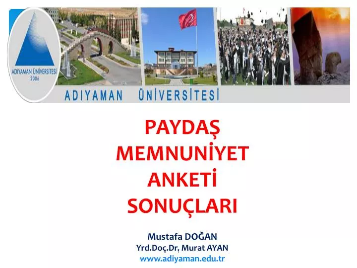 payda memnun yet anket sonu lari mustafa do an yrd do dr murat ayan www adiyaman edu tr