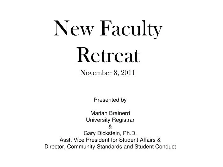 new faculty retreat november 8 2011