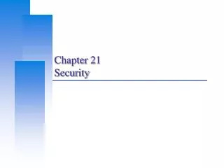 Chapter 21 Security