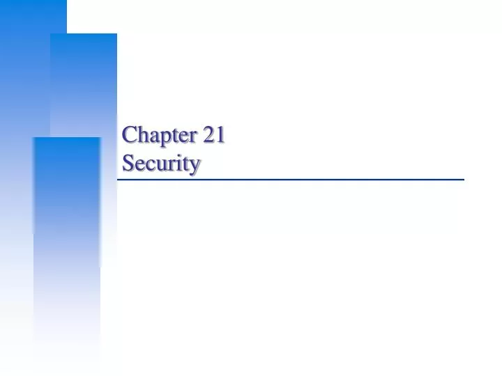 chapter 21 security