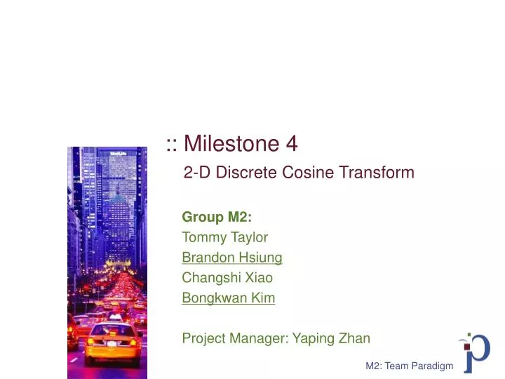 milestone 4 2 d discrete cosine transform
