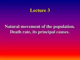 lecture 3